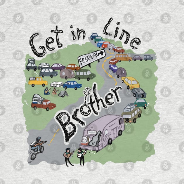 Get in Line Brother by katgaddis